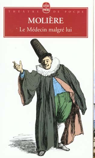  Le médecin malgré lui 