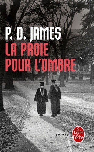  La Proie pour l'ombre  