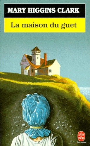  La Maison du guet  