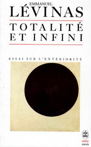  Totalité et infini - Essai sur l'extériorité  