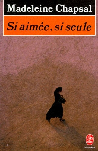 Si aimée, si seule  