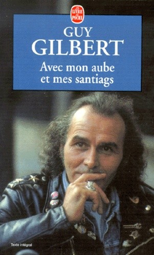  Avec mon aube et mes santiags  