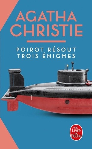  Poirot résout trois énigmes  