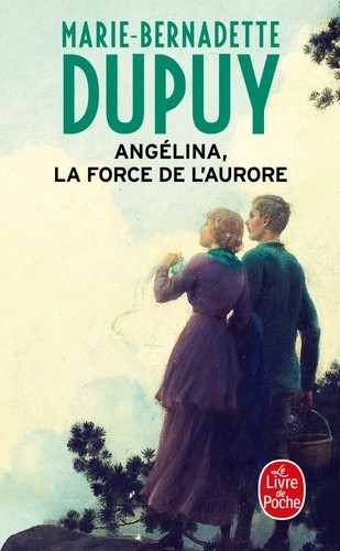  Angélina, la force de l'aurore  