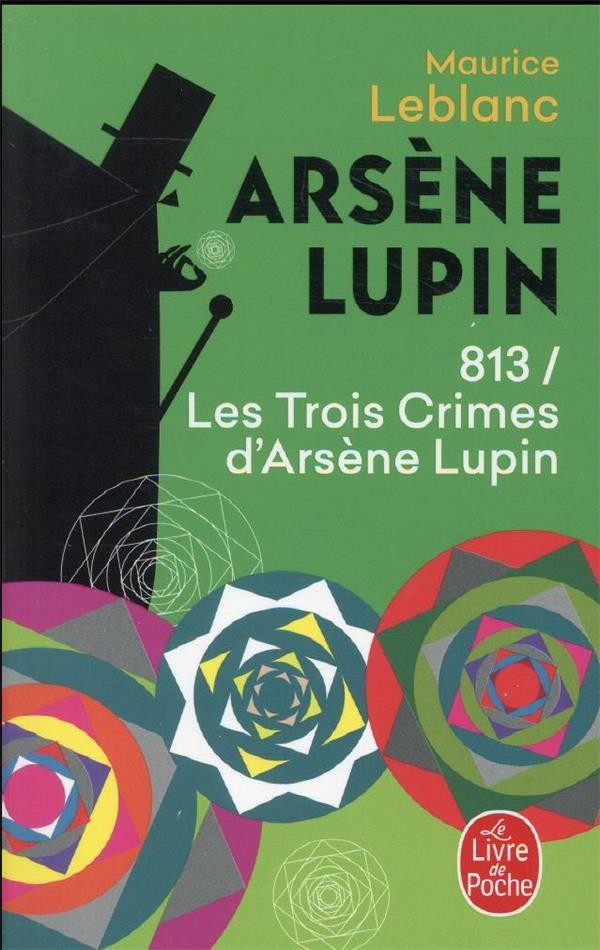  813 ; les trois crimes d'Arsène Lupin 