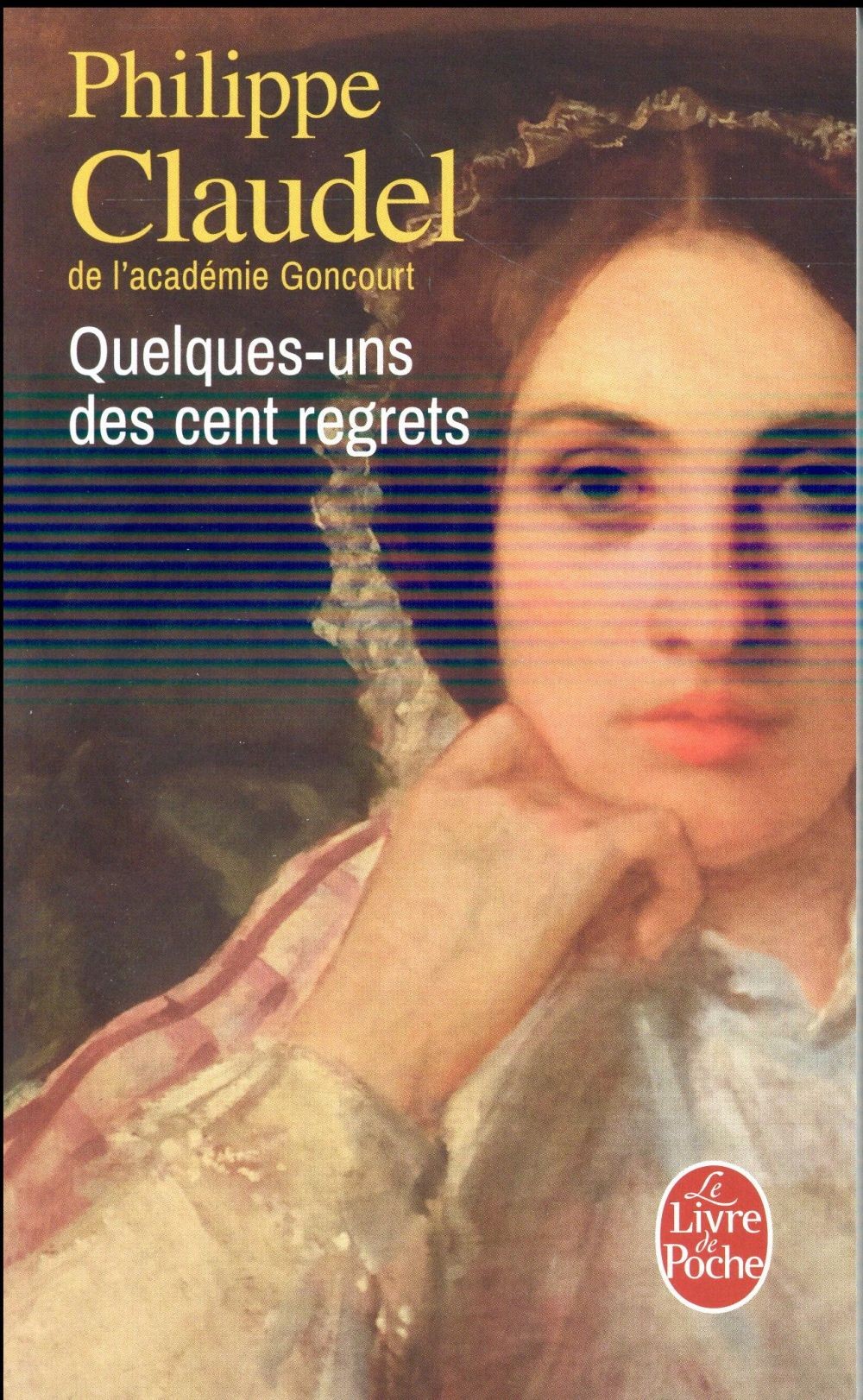  Quelques-uns des cent regrets 