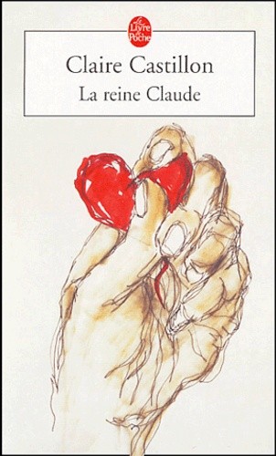  La reine Claude  