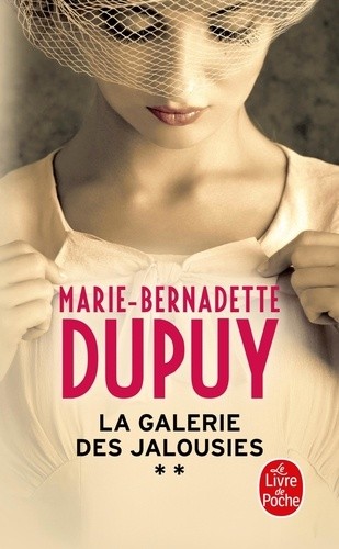  La galerie des jalousies Tome 2  
