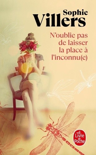  N'oublie pas de laisser la place à l'inconnu(e)  