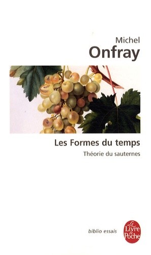  Les Formes du temps - Théorie du sauternes  