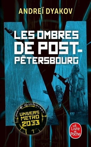  Les ombres de Post-Petersbourg - Vers la lumière ; Vers les ténèbres  