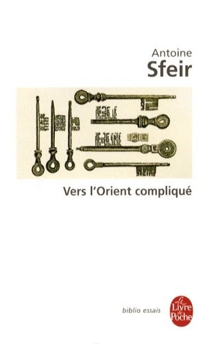 VERS L'ORIENT COMPLIQUE