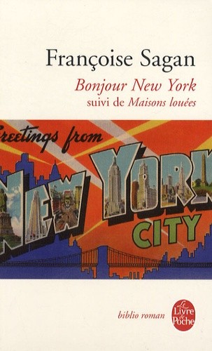  Bonjour New York - Suivi de Maisons louées  