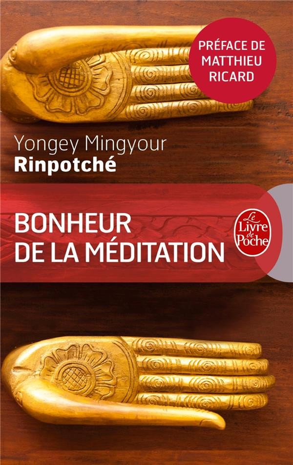  Le bonheur de la méditation  