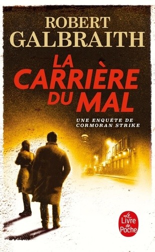  La carrière du mal  