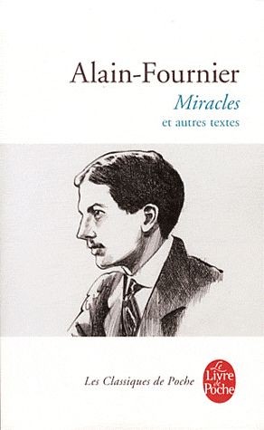  Miracles ; et autres textes 