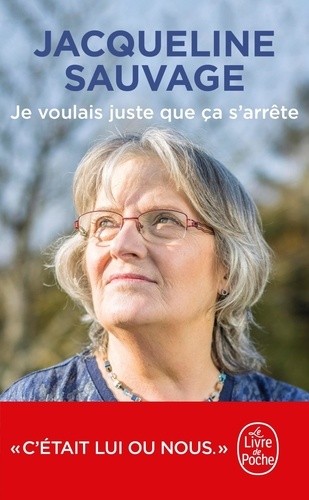 Je voulais juste que ça s'arrête  