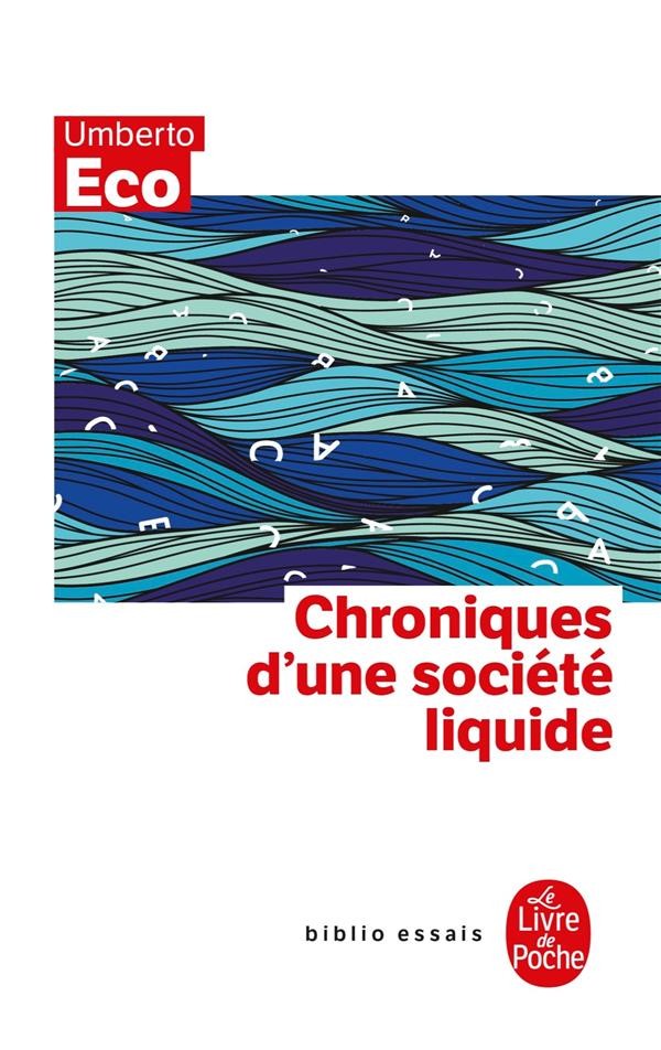  Chroniques d'une société liquide 