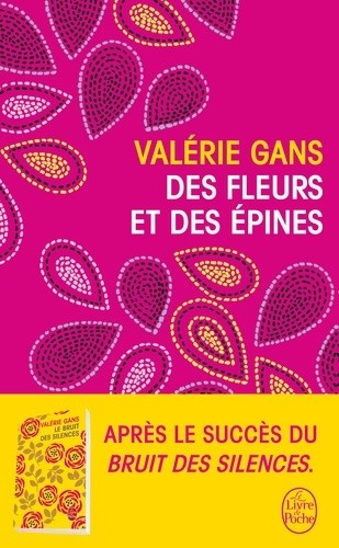  Des fleurs et des épines - Roman  