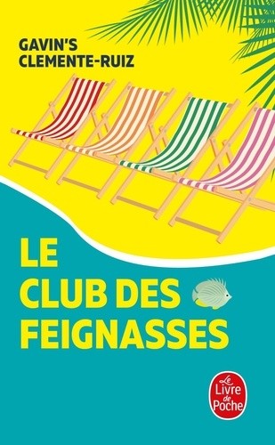  Le club des feignasses  