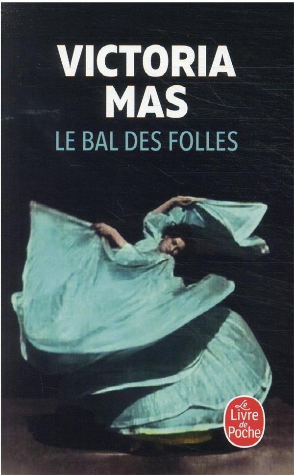  Le bal des folles 