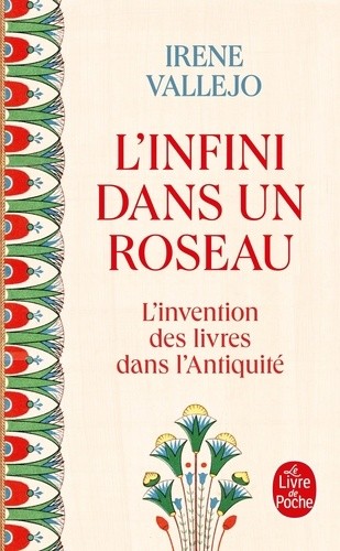  L'infini dans un roseau - L'invention des livres dans l'Antiquité  