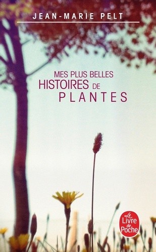  Mes plus belles histoires de plantes  