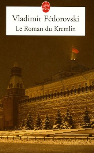  Le Roman du Kremlin  
