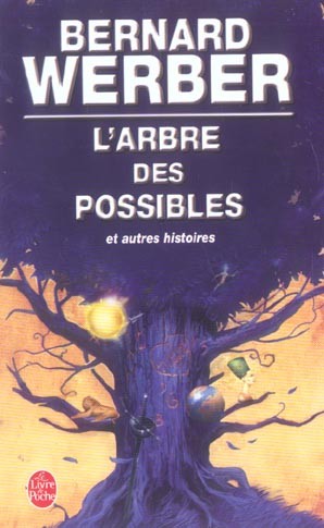  L'arbre des possibles et autres histoires 