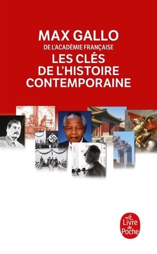  Les Clés de l'histoire contemporaine - Histoire du monde de la Révolution française à nos jours en 212 épisodes  