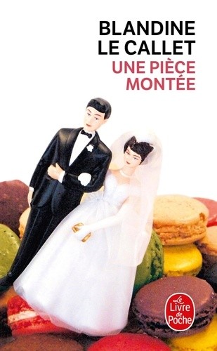  Une pièce montée  