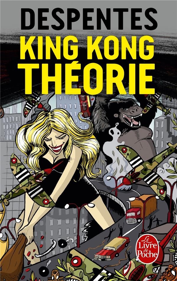 King Kong théorie 