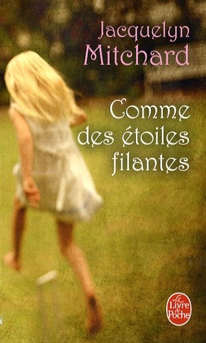  Comme des étoiles filantes  