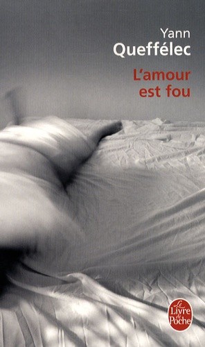  L'amour est fou  