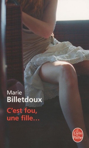 C'EST FOU, UNE FILLE