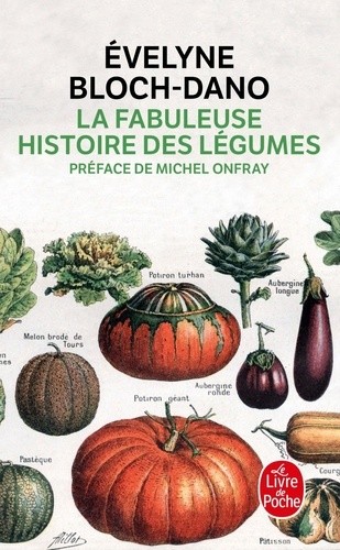  La Fabuleuse Histoire des légumes  