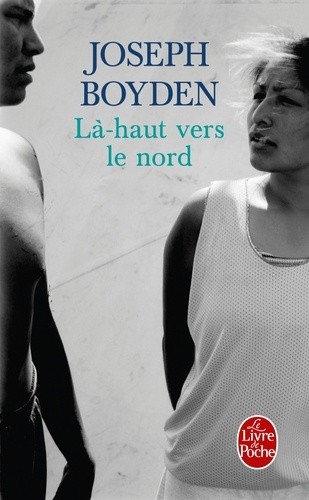  Là-haut vers le nord  