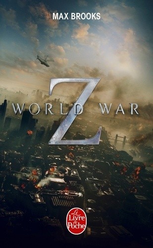  World War Z - Une histoire orale de la Guerre des Zombies  