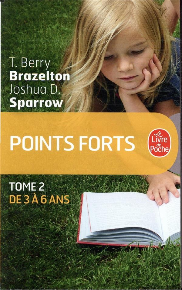  Points forts t.2 ; de 3 a 6 ans 