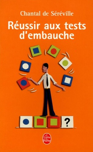REUSSIR AUX TESTS D'EMBAUCHE