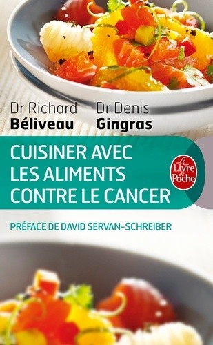 CUISINER LES ALIMENTS CONTRE LE CANCER