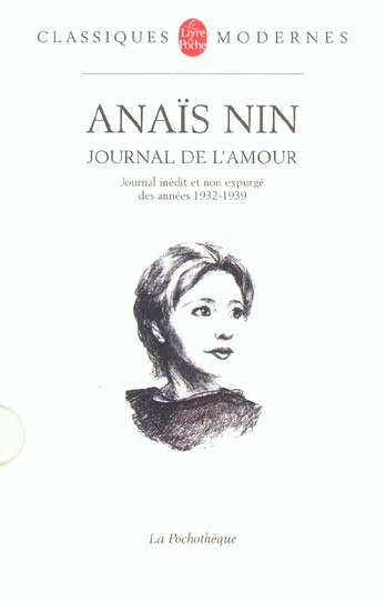  Journal de l'amour - journal inedit et non expurge des annees 1932 - 1939 