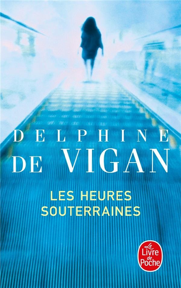  Les heures souterraines 