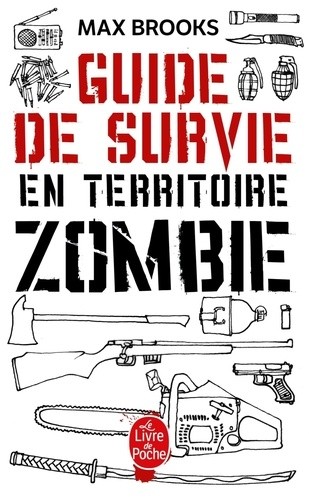  Guide de survie en territoire zombie  