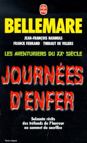  Les aventuriers du XXème siècle : Journées d'enfer  