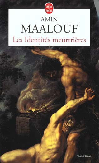  Les identites meurtrières 