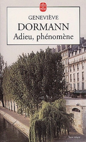  Adieu, phénomène  