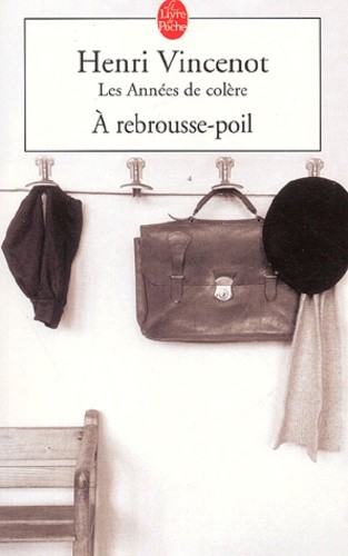  A rebrousse-poil  