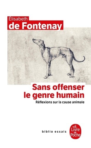  Sans offenser le genre humain - Réflexions sur la cause animale  