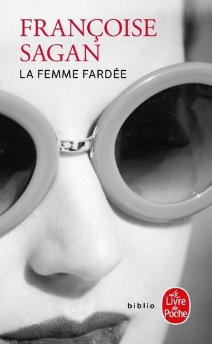  La Femme fardée  